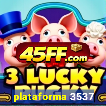 plataforma 3537
